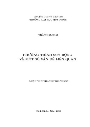 Luận văn thạc sĩ phương trình suy rộng và một số vấn đề liên quan