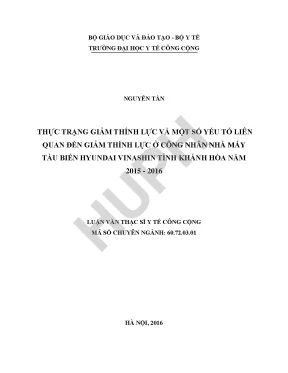 Luận văn thực trạng giảm thính lực và một số yếu tố liên quan đến giảm thính lực ở công nhân nhà máy tàu biển huyndai vinashin tỉnh khánh hòa năm 2015 2016