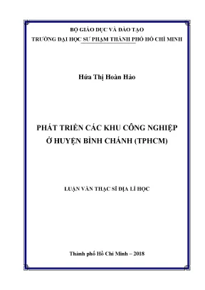 Luận văn thạc sĩ địa lý học phát triển các khu công nghiệp ở huyện bình chánh tp hcm