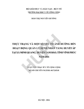 Luận văn thực trạng và một số yếu tố ảnh hưởng đến hoạt động quản lý bệnh nhân tăng huyết áp tại xã minh quang huyện tam đảo tỉnh vĩnh phúc năm 2016