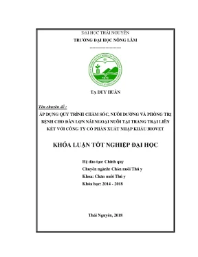 Luận văn áp dụng quy trình chăm sóc nuôi dưỡng và phòng trị bệnh sinh sản cho đàn lợn nái ngoại nuôi tại trang trại liên kết với công ty cổ phần xuất nhập khẩu biovet
