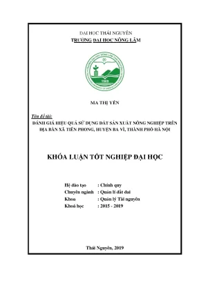 Luận văn đánh giá hiệu quả sử dụng đất sản xuất nông nghiệp trên địa bàn xã tiên phong huyện ba vì thành phố hà nội