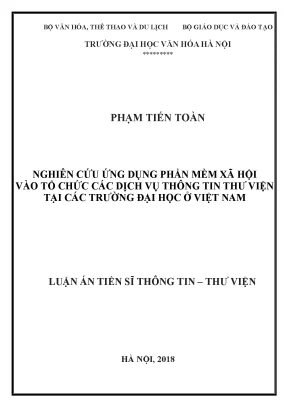 Luận án tiến sĩ nghiên cứu ứng dụng phần mềm xã hội vào tổ chức các dịch vụ thông tin thư viện tại các trường đại học ở việt nam