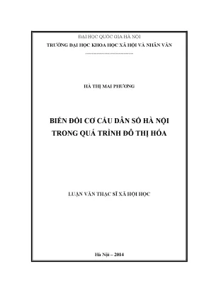 Luận văn thạc sĩ biến đổi cơ cấu dân số hà nội trong quá trình đô thị hóa