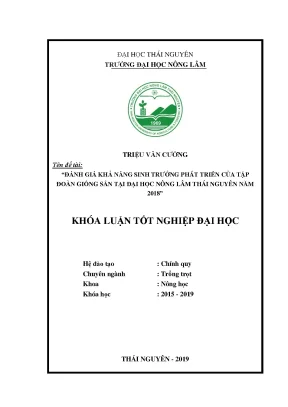 Luận văn đánh giá khả năng sinh trưởng phát triển của tập đoàn giống sắn tại đại học nông lâm thái nguyên năm 2018