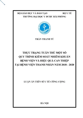 Luận án tiến sĩ thực trạng tuân thủ một số quy trình kiểm soát nhiễm khuẩn bệnh viện và hiệu quả can thiệp tại bệnh viện thanh nhàn