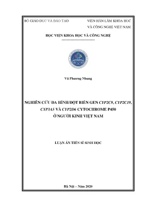 Luận án tiến sĩ sinh học nghiên cứu đa hình đột biến gen cyp2c19 cyp3a5 và cyp2d6 cytochrome p450 ở người kinh việt nam