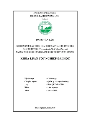 Luận văn nghiên cứu đặc điểm lâm học và phân bố tự nhiên cây đinh thối fernandoa brilletii dop steenis tại xã thổ bình huyện lâm bình tỉnh tuyên quang