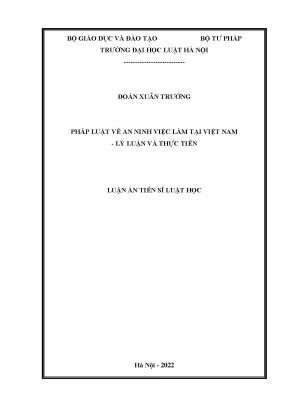 Luận án tiến sĩ pháp luật về an ninh việc làm tại việt nam lý luận và thực tiễn