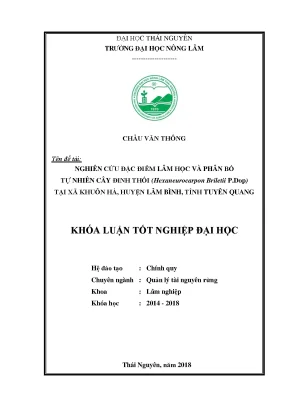 Luận văn nghiên cứu đặc điểm lâm học và phân bố tự nhiên của cây đinh thối hexaneurocarpon briletii p dop tại xã khuôn hà huyện lâm bình tỉnh tuyên quang