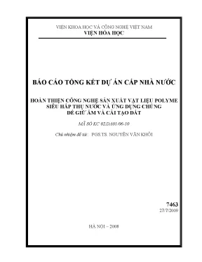 Luận văn hoàn thiện công nghệ sản xuất vật liệu polyme siêu hấp thụ nước và ứng dụng chúng để giữ ẩm và cải tạo đất