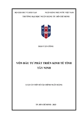 Vốn đầu tư phát triển kinh tế tỉnh tây ninh luận án tiến sĩ