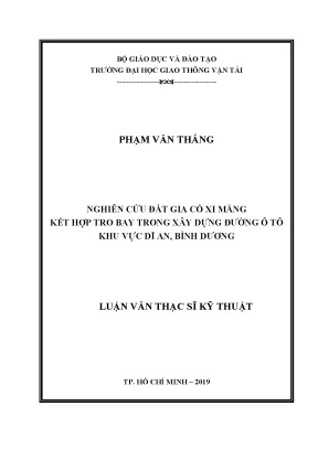 Nghiên cứu đất gia cố xi măng kết hợp tro bay trong xây dựng đường ô tô khu vực dĩ an bình dương luận văn thạc sĩ chuyên ngành xây dựng đường ô tô và đường thành phố