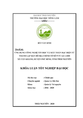 Luận văn ứng dụng công nghệ tin học và phương pháp toàn đạc điện tử thành lập bản đồ địa chính tờ số 9 tỷ lệ 1 1000 tại xã tân khánh huyện phú bình