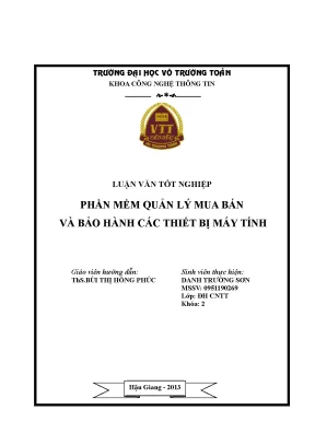Luận văn tốt nghiệp công nghệ thông tin phần mềm quản lý mua bán và bảo hành các thiết bị máy tính