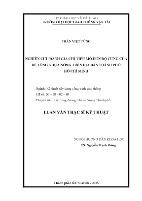 Nghiên cứu đánh giá chỉ tiêu mô đun độ cứng của bê tông nhựa nóng trên địa bàn thành phố hồ chí minh luận văn thạc sỹ chuyên ngành kỹ thuật xây dựng công trình giao thông