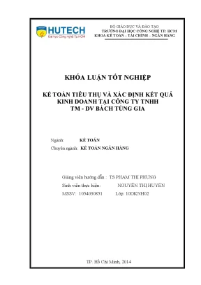 Luận văn tốt nghiệp hutech kế toán tiêu thụ và xác định kết quả kinh doanh tại công ty tnhh tm dv bách tùng gia