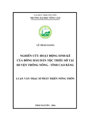 Luận văn thạc sĩ nghiên cứu hoạt động sinh kế của đồng bào dân tộc thiểu số tại huyện thông nông tỉnh cao bằng