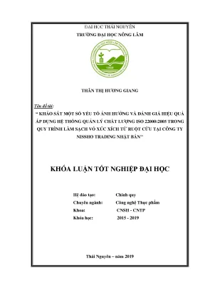 Luận văn khảo sát một số yếu tố ảnh hưởng và đánh giá hiệu quả áp dụng hệ thống quản lý chất lượng iso 22000 2005 trong quy trình làm sạch vỏ xúc xích từ ruột cừu