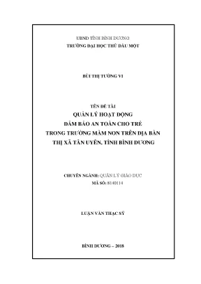 Luận văn thạc sĩ quản lý hoạt động đảm bảo an toàn cho trẻ trong trường mầm non trên địa bàn thị xã tân uyên tỉnh bình dương