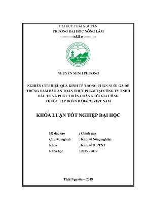 Luận văn hiệu quả kinh tế trong chăn nuôi gà đẻ trứng đảm bảo an toàn thực phẩm tại công ty tnhh đầu tư và phát triển chăn nuôi gia công thuộc tập đoàn dabaco