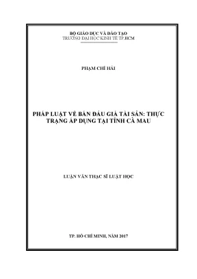 Luận văn thạc sĩ luật đầu tư pháp luật về bán đấu giá tài sản thực trạng áp dụng tại cà mau