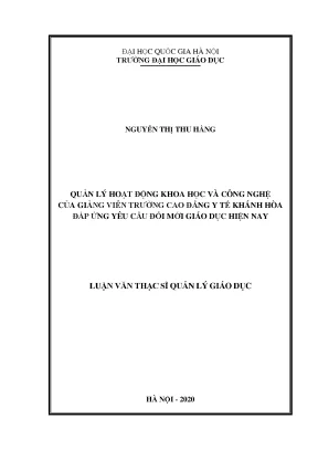 Luận văn thạc sĩ quản lý giáo dục quản lý hoạt động khoa học và công nghệ của giảng viên trường cao đẳng y tế khánh hòa đáp ứng yêu cầu đổi mới giáo dục hiện nay
