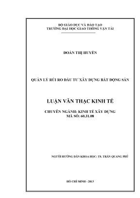 Quản lý rủi ro đầu tư xây dựng bất động sản áp dụng tại công ty cổ phần đầu tư và phát triển nhà đất cotec luận văn thạc sỹ kinh tế xây dựng