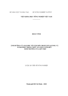 Luận án tiến sĩ ảnh hưởng của hai độc tố nấm mốc deoxynivalenol và fumonisin trong thức ăn chăn nuôi đến sinh trưởng của lợn thịt