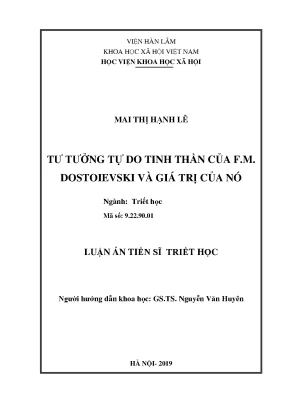 Luận án tiến sĩ triết học tư tưởng tự do tinh thần của f m dostoievski và giá trị của nó