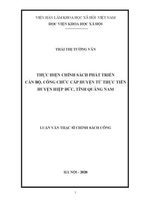 Luận văn thạc sĩ chính sách công thực hiện chính sách phát triển cán bộ công chức cấp huyện từ thực tiễn huyện hiệp đức tỉnh quảng nam