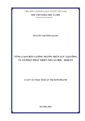 Luận văn thạc sĩ nâng cao chất lượng nguồn nhân lực tại công ty cổ phần phát triển nhà xã hội hud vn
