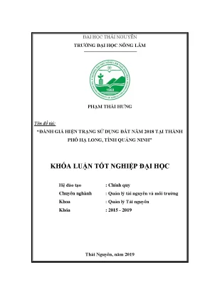 Luận văn đánh giá hiện trạng sử dụng đất năm 2018 tại thành phố hạ long tỉnh quảng ninh