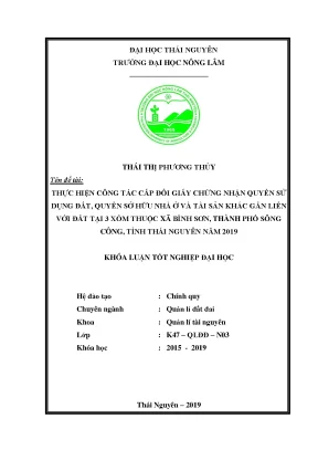 Luận văn thực hiện công tác cấp đổi giấy chứng nhận quyền sử dụng đất quyền sở hữu nhà ở và tài sản khác gắn liền với đất tại xã bình sơn thành phố sông công