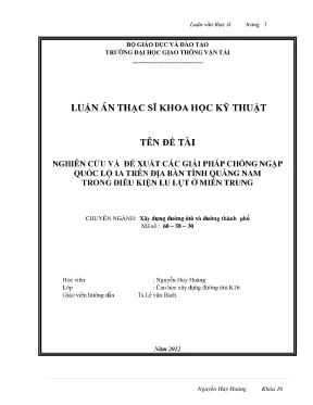 Nghiên cứu và đề xuất các giải pháp chống ngập quốc lộ 1a trên địa bàn tỉnh quảng nam trong điều kiện lũ lụt ở miền trung luận văn thạc sỹ xây dựng đường ô tô và đường thành phố