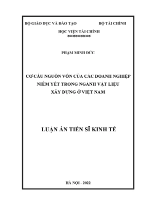 Luận án tiến sĩ cơ cấu nguồn vốn của các doanh nghiệp niêm yết trong ngành vật liệu xây dựng ở việt nam