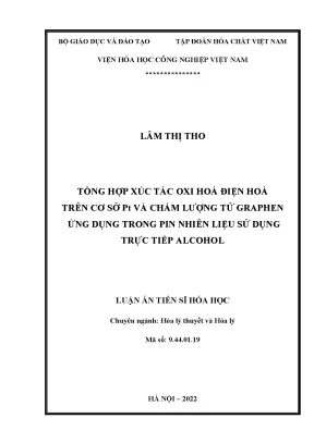 Luận án tiến sĩ tổng hợp xúc tác oxi hóa điện hóa trên cơ sở pt và chấm lượng tử graphen ứng dụng trong pin nhiên liệu sử dụng trực tiếp alcohol