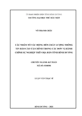 Luận văn thạc sĩ các nhân tố ảnh hưởng đến chất lượng thông tin báo cáo tài chính tại các đơn vị hành chính sự nghiệp trên địa bàn tỉnh bình dương