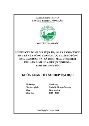 Luận văn nghiên cứu đánh giá hiện trạng và tăng cường sinh kế của đồng bào dân tộc thiểu số sống dựa vào rừng tại xã điềm mặc huyện định hoá tỉnh thái nguyên