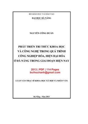Luận văn thạc sĩ khoa học xã hội và nhân văn phát triển tri thức khoa học và công nghệ trong quá trình công nghiệp hoá hiện đại hoá ở đà nẵng trong giai đoạn hiện nay