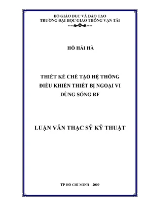 Thiết kế chế tạo hệ thống điều khiển thiết bị ngoại vi dùng sóng rf luận văn thạc sỹ kỹ thuật ngành kỹ thuật điện tử