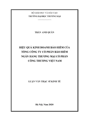 Luận văn thạc sĩ hiệu quả kinh doanh bảo hiểm của tổng công ty cổ phần bảo hiểm ngân hàng thương mại cổ phần công thương việt nam