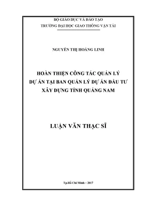Hoàn thiện công tác quản lý dự án tại ban quản lý dự án đầu tư xây dựng tỉnh quảng nam luận văn thạc sỹ chuyên ngành kinh tế xây dựng