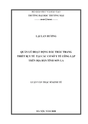 Luận văn thạc sĩ quản lý hoạt động đấu thầu trang thiết bị y tế tại các cơ sở y tế công lập trên địa bàn tỉnh sơn la
