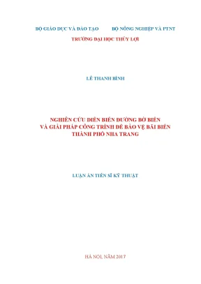 Luận án tiến sĩ nghiên cứu diễn biến đường bờ biển và giải pháp công trình để bảo vệ bãi biển thành phố nha trang