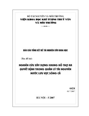 Luận văn nghiên cứu xây dựng khung hỗ trợ ra quyết định trong quản lý tài nguyên nước lưu vực sông cả