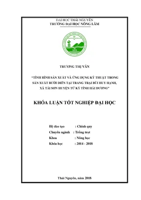 Luận văn tình hình sản xuất và ứng dụng kỹ thuật trong sản xuất bưởi diễn tại trang trại bùi huy hạnh xã tái sơn huyện tứ kỳ tỉnh hải dương