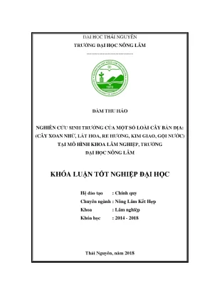 Luận văn nghiên cứu sinh trưởng của một số loài cây bản địa cây xoan lát hoa re hương kim giao gội nước tại mô hình khoa lâm nghiệp