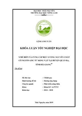 Luận văn chế biến và cung cấp bột xương nguyên chất có nguồn gốc từ động vật tại huyện quản bạ tỉnh hà giang