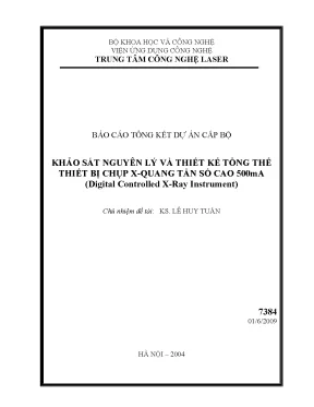 Luận văn khảo sát nguyên lý và thiết kế tổng thể thiết bị chụp x quang tần số cao 500ma digital controlled x ray system